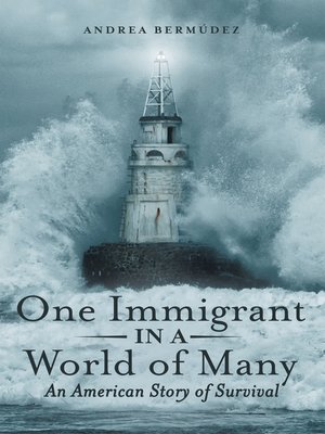 cover image of One Immigrant in a World of Many
